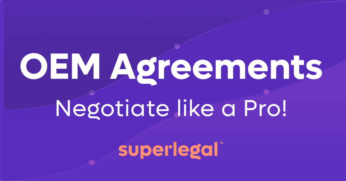 10 Steps to Negotiate your OEM Agreements like a Pro!